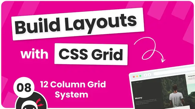 'Video thumbnail for Build Layouts with CSS Grid #8 - 12 Column Grid'