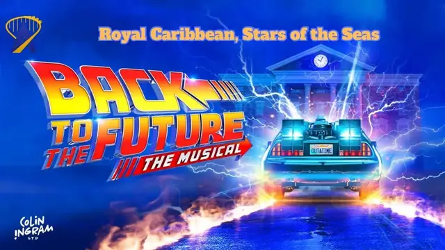 'Video thumbnail for Sneak Peek: 'Back to the Future The Musical' to Debut on Star of the Seas - Royal Caribbean'
