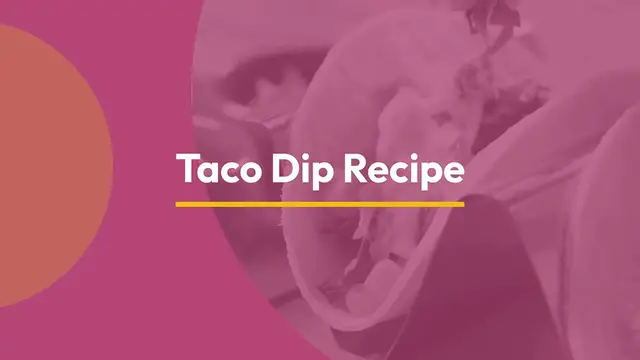 'Video thumbnail for Taco Dip Recipe'
