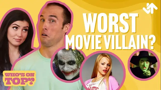 'Video thumbnail for Who’s The WORST Movie Villain Of All Time? | Who’s On Top? (Ep. 3)'