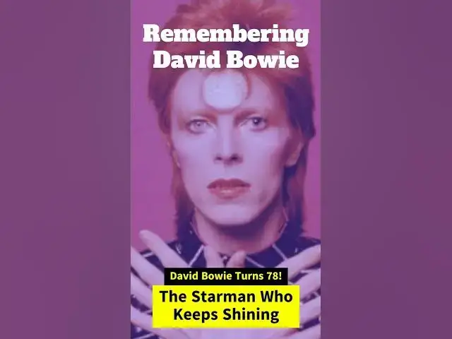 'Video thumbnail for 🎸 David Bowie’s 78th Birthday: The Starman Who Changed Music Forever! 🌟 #DavidBowie 🎸'