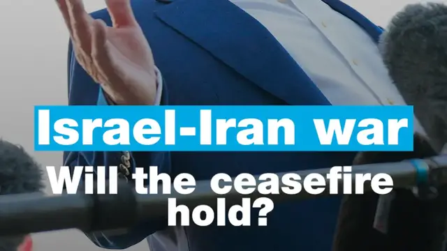 'Video thumbnail for Israel-Iran war: Will the ceasefire hold?'