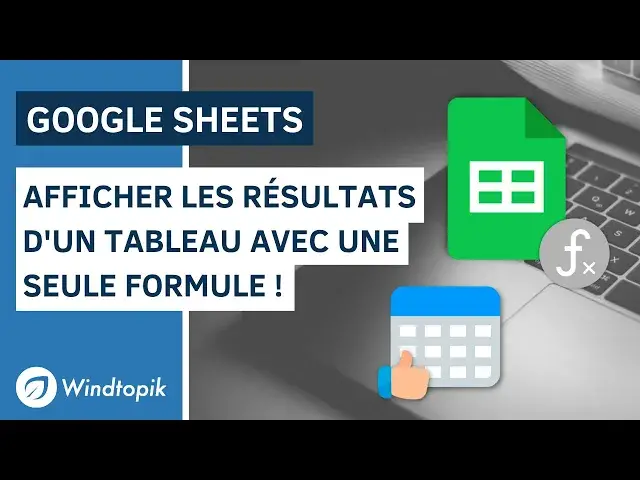 'Video thumbnail for GOOGLE SHEETS : AFFICHER LES RÉSULTATS D'UN TABLEAU AVEC UNE SEULE FORMULE !'