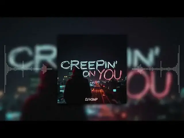 'Video thumbnail for DJ H3MP - Creepin' On You (Official Visualizer)'