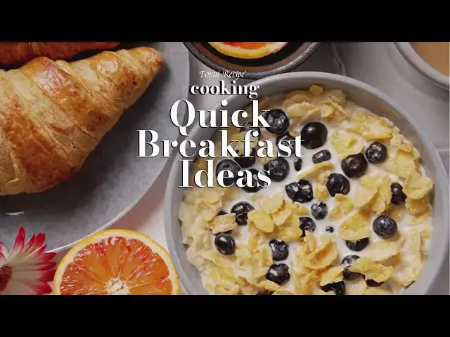 'Video thumbnail for Quick Breakfast Ideas for Rushed Mornings'