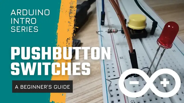 'Video thumbnail for Arduino Pushbutton Tutorial: Interactive Control at Your Fingertips!'