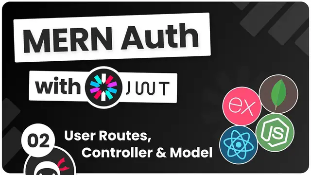 'Video thumbnail for MERN Authentication Tutorial #2 - User Routes, Controller & Model'