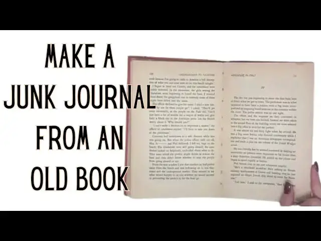 'Video thumbnail for How to Make a Junk Journal from an Old Book'