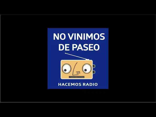 'Video thumbnail for NO VINIMOS DE PASEO - PROGRAMA 114 - 05/09/2024'