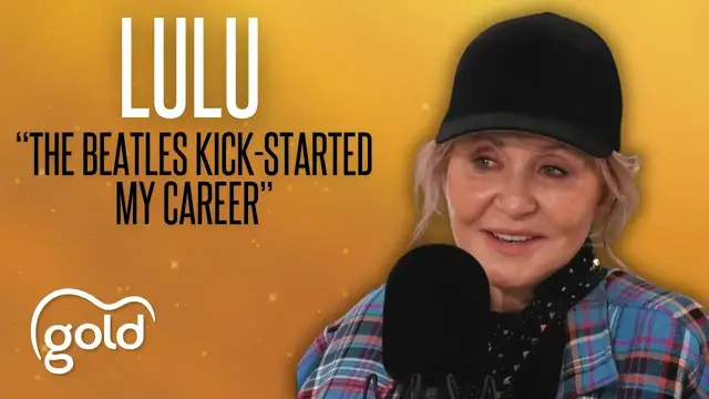 'Video thumbnail for Lulu explains how The Beatles kick-started her career | Gold Radio interview'