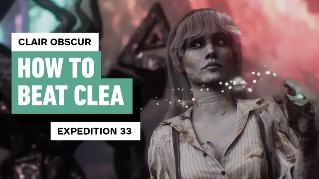 'Video thumbnail for Clair Obscur: Expedition 33 - Clea Boss Guide'
