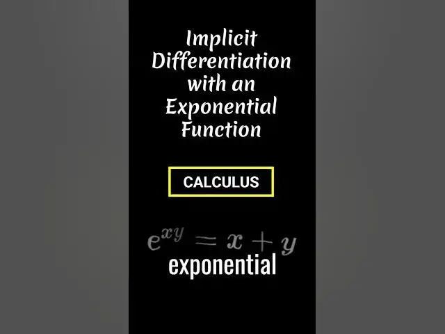 'Video thumbnail for Master Implicit Differentiation with  "e" - Exponential Functions! 🚀📐 Step-by-Step Guide'