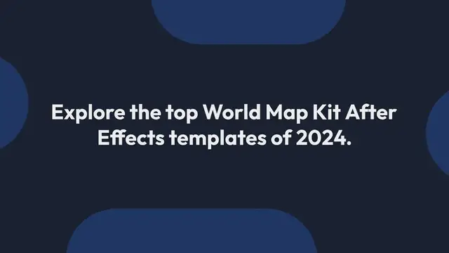 'Video thumbnail for 10 Best World Map Kit After Effects Templates of 2024'