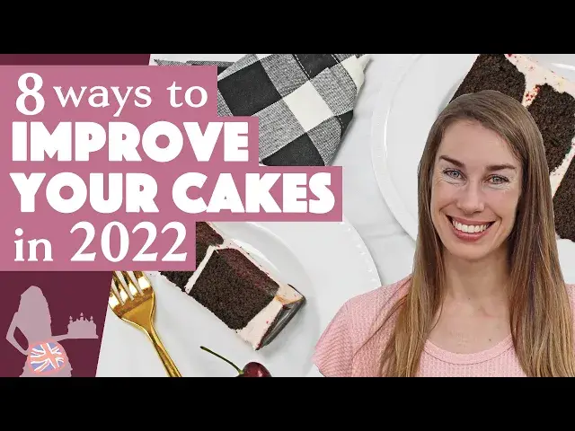 'Video thumbnail for 8 Ways To Improve Your Cakes in 2022'