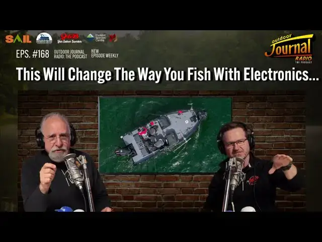 'Video thumbnail for This Will Change The Way You Fish With Electronics | Outdoor Journal Radio ep. 168'