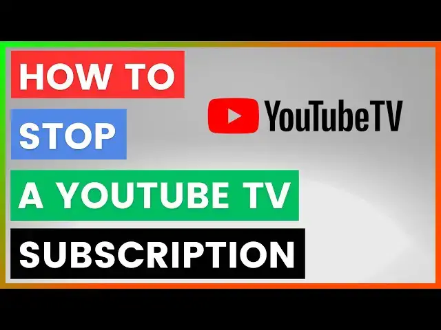 'Video thumbnail for How To Stop A YouTube TV Subscription? [in 2025]'