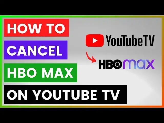 'Video thumbnail for How To Cancel HBO Max On YouTube TV? [in 2025]'