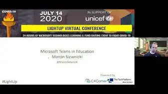 'Video thumbnail for Microsoft Teams in Education by Marcin Siewnicki || Lightup Conference'