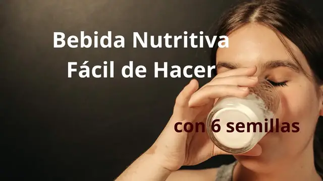'Video thumbnail for Bebida Nutritiva. Licuado con Semillas. Estar Saludable'