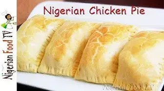 'Video thumbnail for Nigerian Chicken Pie | Nigerian Snacks recipes'