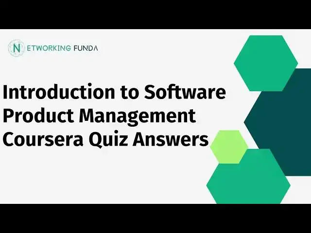 'Video thumbnail for Introduction to Software Product Management Coursera Quiz Answers'