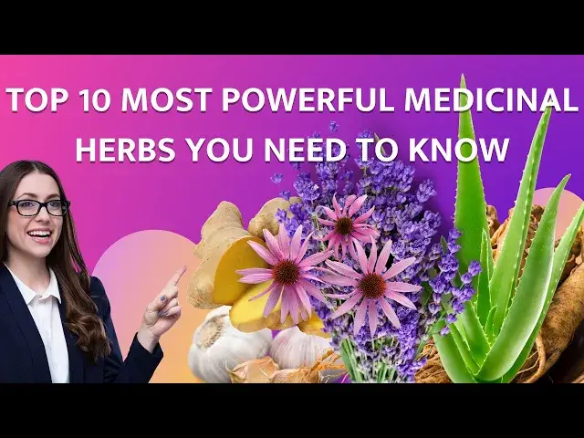 'Video thumbnail for Top 10 Most Powerful Medicinal Herbs You Need to Know'
