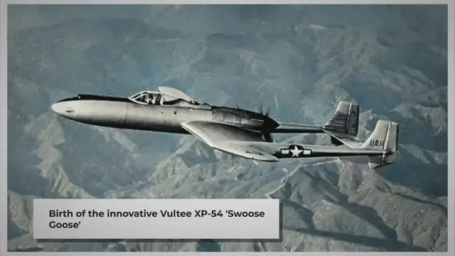 'Video thumbnail for The Vultee XP-54 “Swoose Goose”: A Missed Opportunity?'
