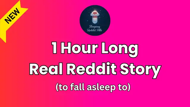 'Video thumbnail for 1 Hours of Wild Reddit Tales to Sleep | Sleeping Reddit Stories'