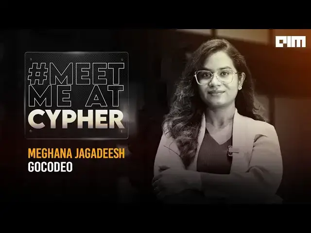 'Video thumbnail for #MeetMeAtCypher - 2024 | Meghana Jagadeesh'