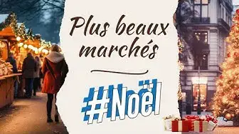 'Video thumbnail for 🎄 Les plus beaux marchés de Noël en Europe'