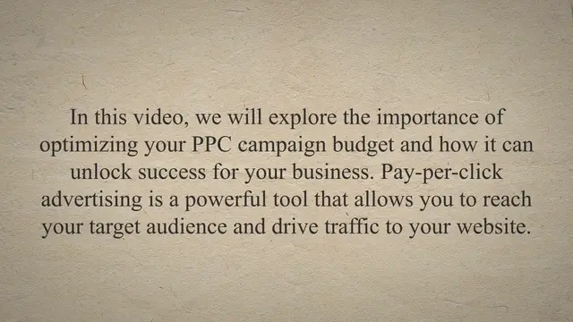 'Video thumbnail for Mastering Your PPC Campaign Budget: Unlocking Success with Strategic Optimization'