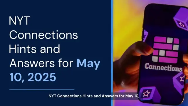 'Video thumbnail for NYT Connections hints today: Clues, answers for May 10, 2025'