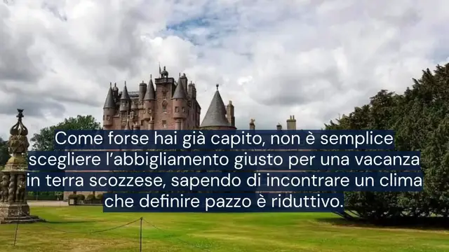 'Video thumbnail for Vestiti da mettere in valigia per la Scozia'
