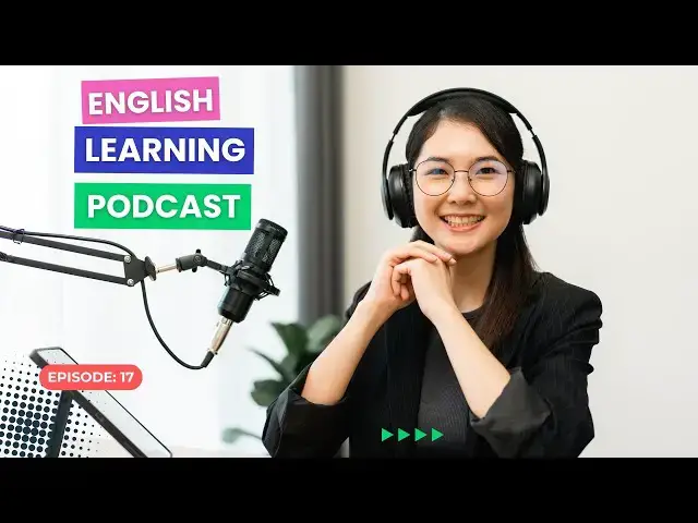 'Video thumbnail for English Learning Podcast | Episode 17 | How to Feel Confident Speaking English | Englsih Finders'