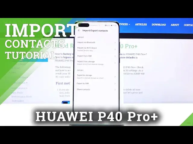 'Video thumbnail for How to Import Contact to HUAWEI P40 Pro+ - Transfer Contact'
