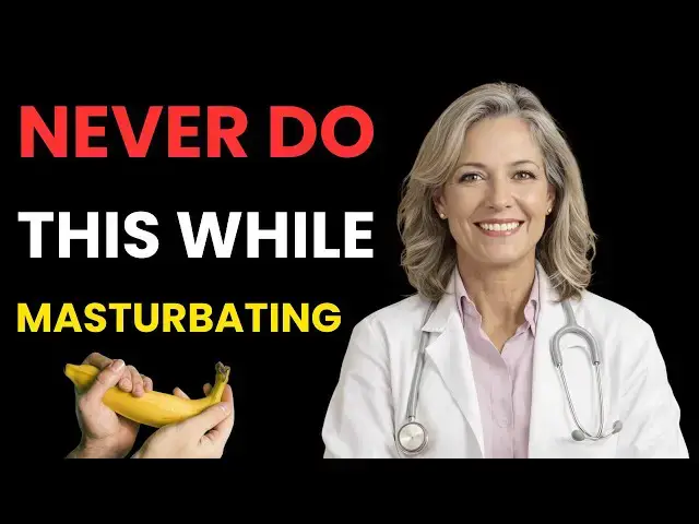 'Video thumbnail for Doctor Warns 7 Masturbation Mistakes After 60 That Are Silently Harming Older Men'