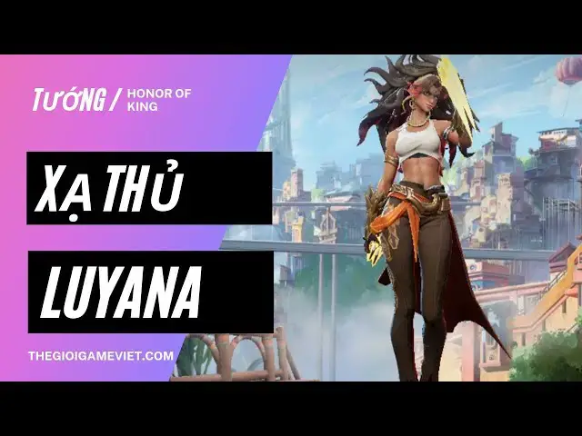 'Video thumbnail for Chơi thử vị tướng xạ thủ Luara vị tướng mới nhất Honor of King'