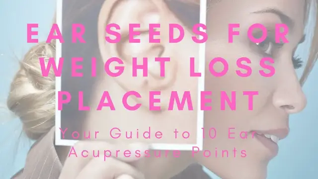'Video thumbnail for Ear Seeds for Weight Loss: Discover 10 Essential Acupressure Points in the Ears'