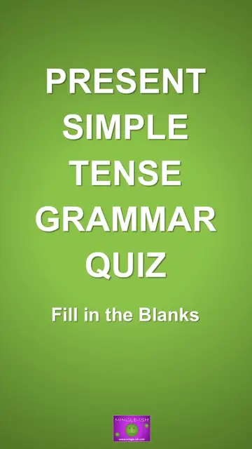 'Video thumbnail for Present Simple Tense Grammar Quiz - Fill in the Blanks #1'