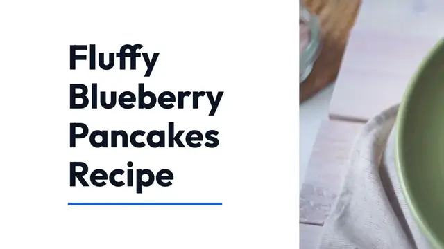'Video thumbnail for Fluffy Blueberry Pancakes: A Sweet and Delicious Breakfast Treat'