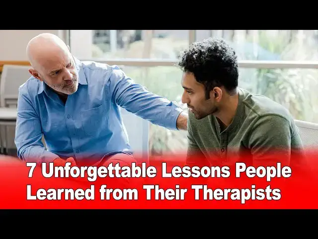 'Video thumbnail for 7 Unforgettable Lessons People Learned from Their Therapists 🧠💬'