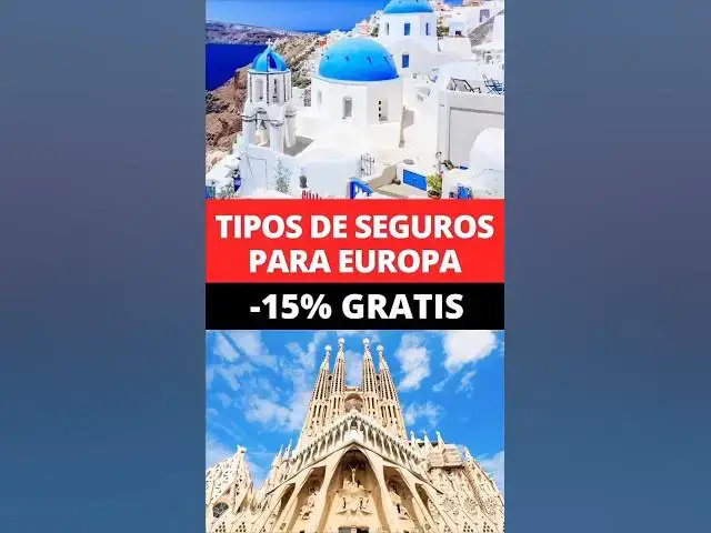 'Video thumbnail for Tipos de SEGUROS para viajar a EUROPA'
