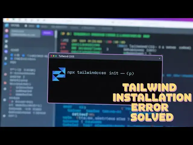 'Video thumbnail for How to Fix Tailwind CSS 4 & 3 Installation Error Resolving 'npx tailwindcss init  p' npm in VSCode'