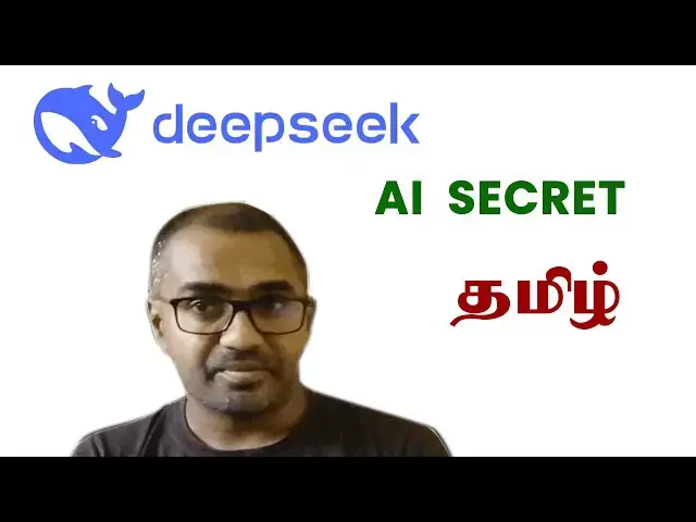 'Video thumbnail for DeepSeek AI  Secret | Tamil'