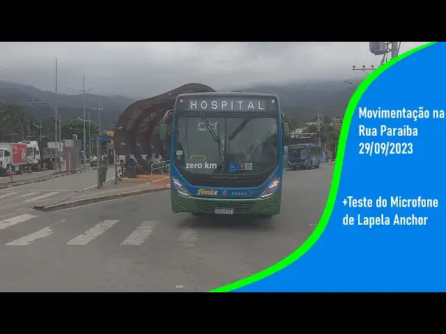 'Video thumbnail for Movimentação Rua Paraiba dia 29/09/2023 + Teste Microfone de Lapela Anchor'