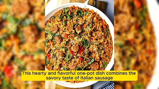 'Video thumbnail for One-Pan Italian Sausage and Orzo Pasta '