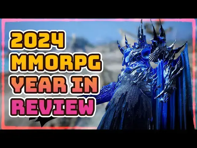 'Video thumbnail for Reviewing Every MMORPG Release of 2024'