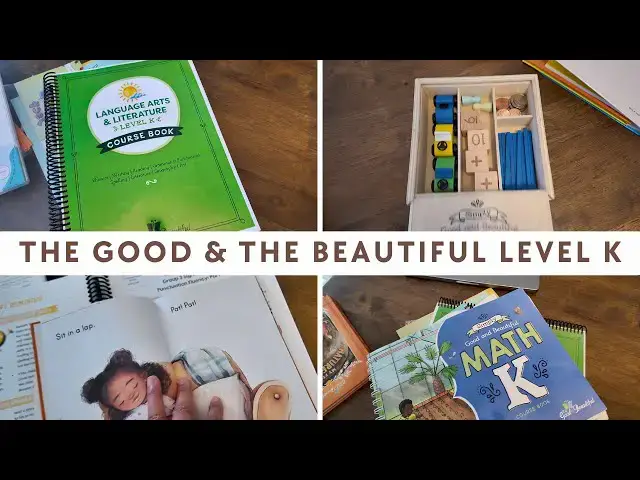 'Video thumbnail for The Good and The Beautiful Kindergarten Curriculum Review: Language Arts, Math, and Handwriting'