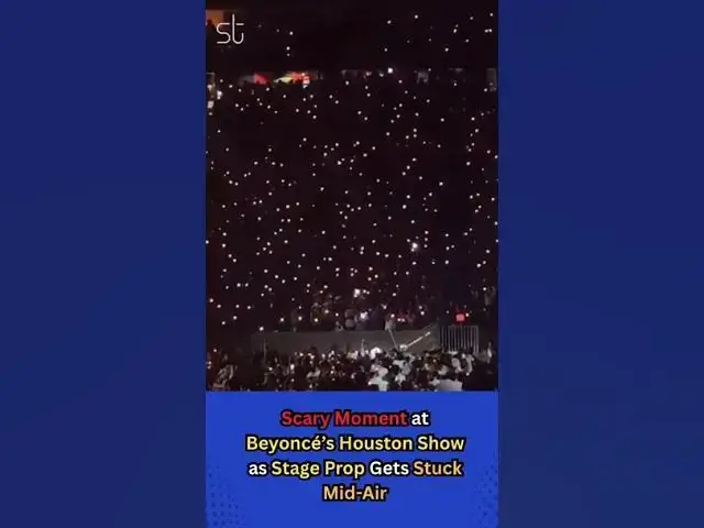 'Video thumbnail for Scary Moment at Beyoncé’s Houston Show as Stage Prop Gets Stuck Mid-Air'