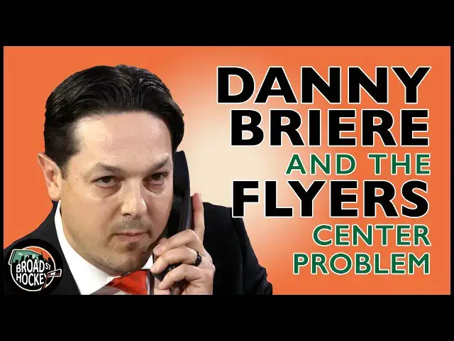 'Video thumbnail for Danny Briere and the Flyers' Center Problem | Broad Street Hockey'